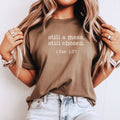 Still A Mess, Still Chosen 1 Cor 1:27 Graphic Tee