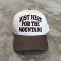 Just Here for the Mountains Trucker hat