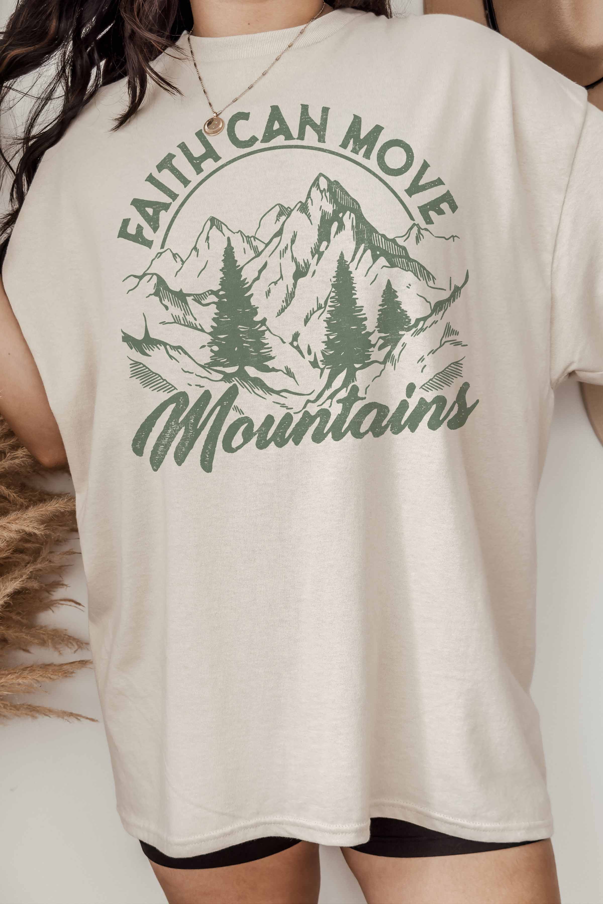 FAITH CAN MOVE MOUNTAINS OVERSIZED GRAPHIC TEE